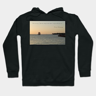 You Have Always Written - Hemingway Hoodie